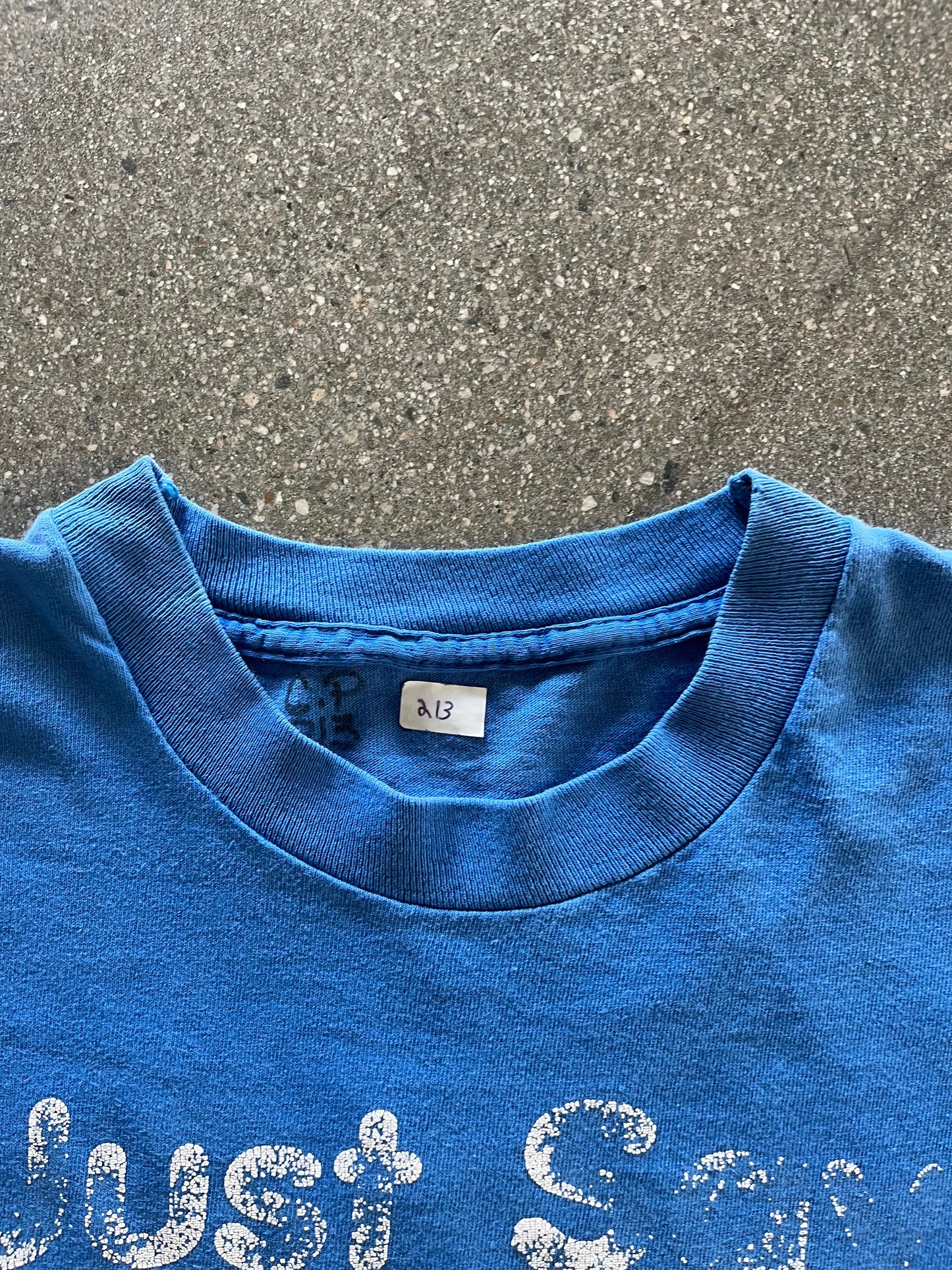 90’S FADED “JUST SAY KNOW.” TEE - M