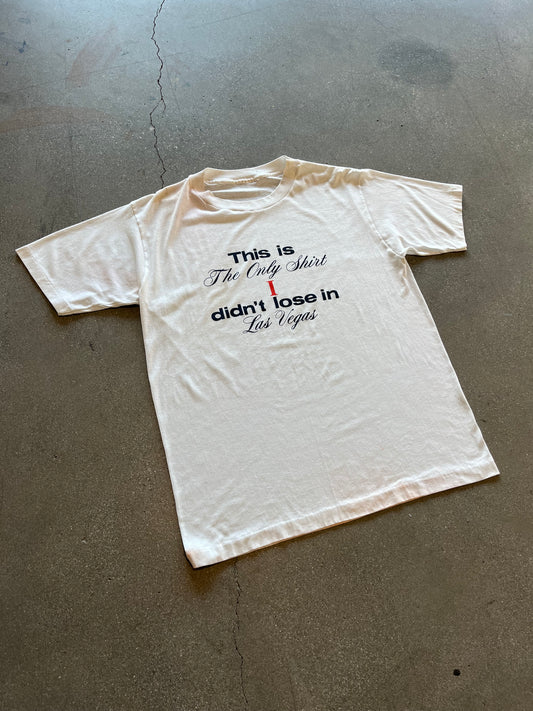 90’S “I DIDN’T LOSE IN LAS VEGAS” TEE - L