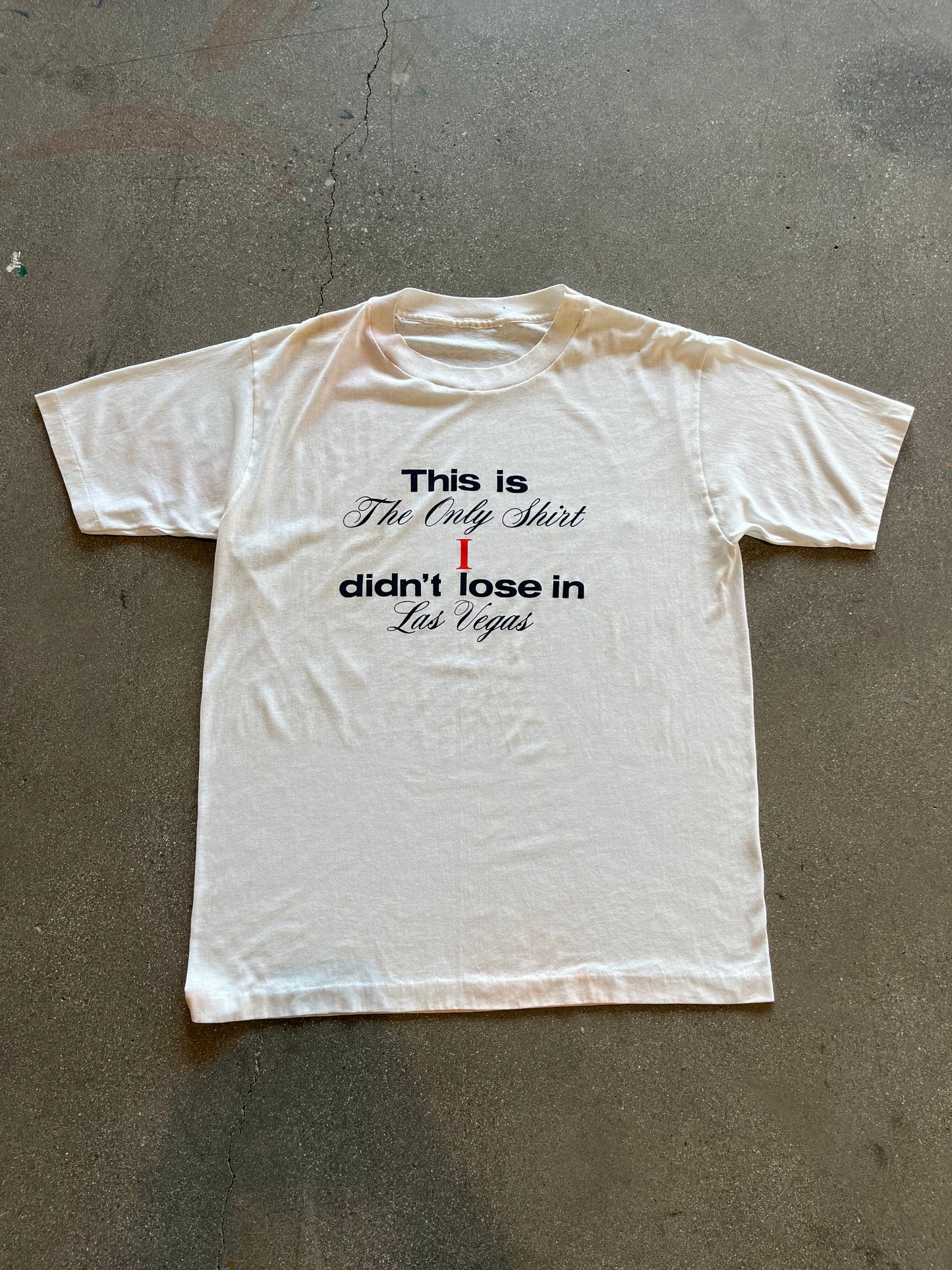 90’S “I DIDN’T LOSE IN LAS VEGAS” TEE - L
