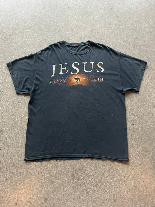 2000’S JESUS “BECAUSE OF HIM” TEE - BOXY XL