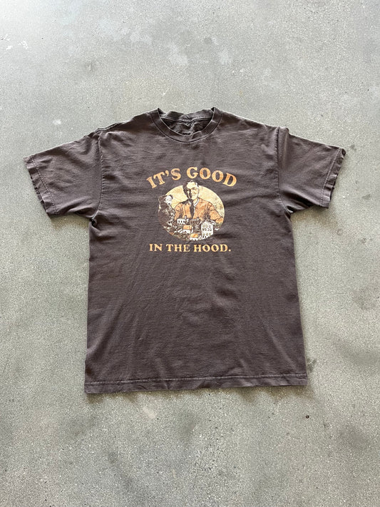 2000’S “IT’S GOOD IN THE HOOD.” TEE - L