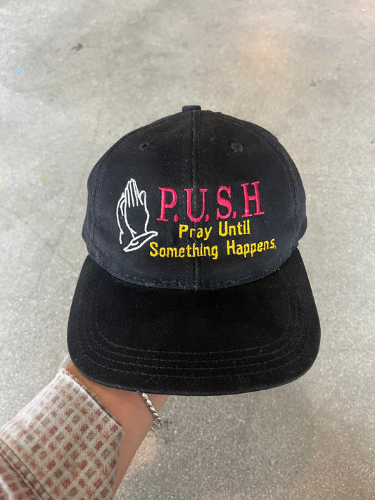 90’S “PRAY UNTIL SOMETHING HAPPENS” HAT - ONE SIZE