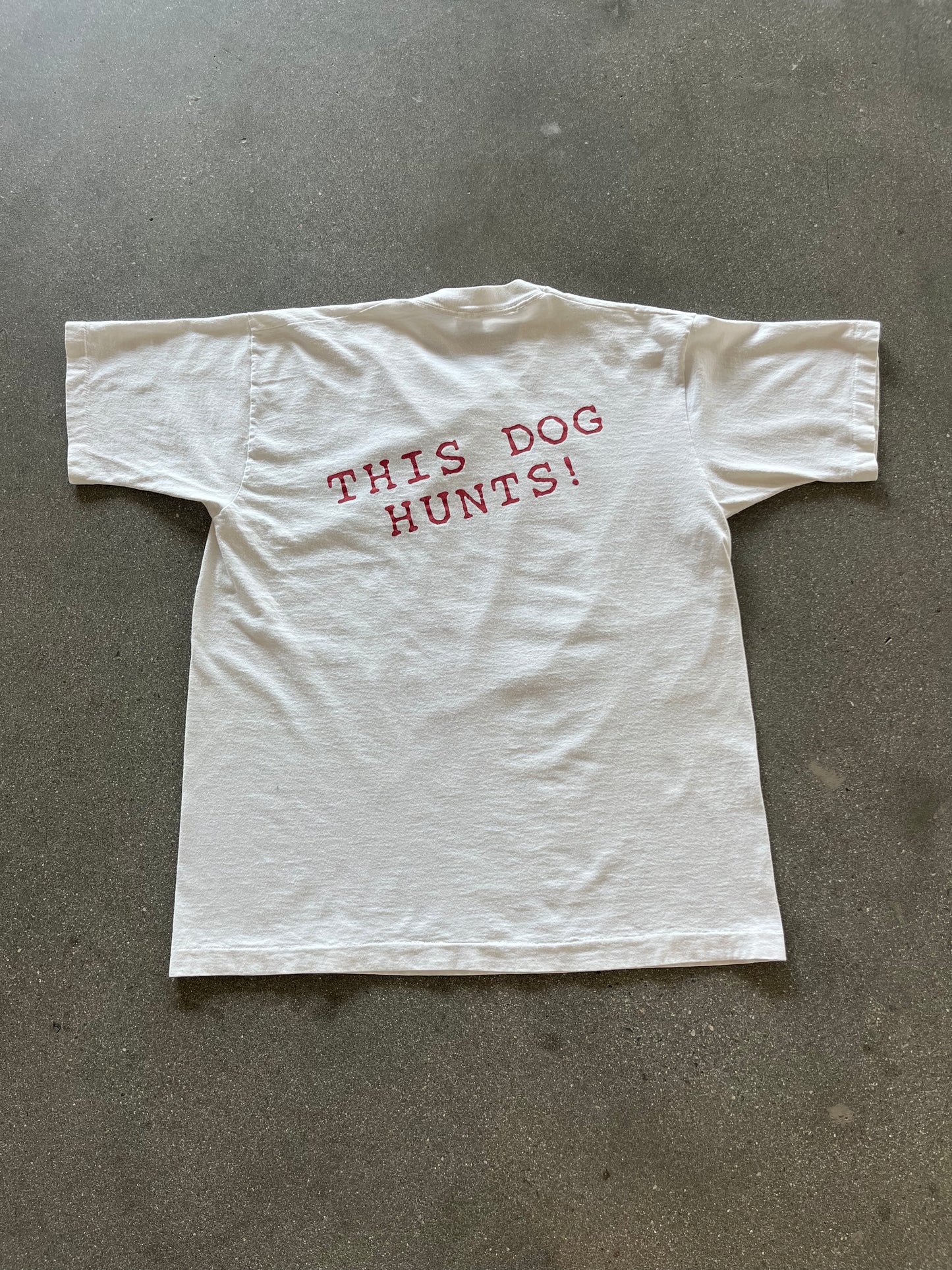 90’S RED DOG “THIS DOG HUNTS!” TEE - BOXY L