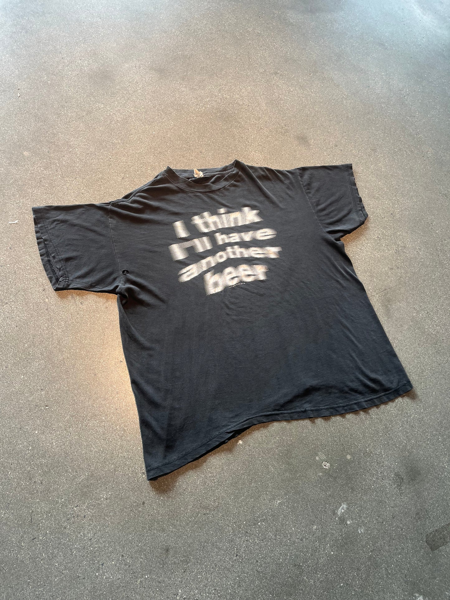90’S “I THINK I’LL HAVE ANOTHER BEER” - BOXY L/XL