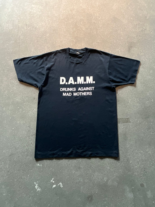 90’S “DRUNKS AGAINST MAD MOTHERS” TEE - L/XL