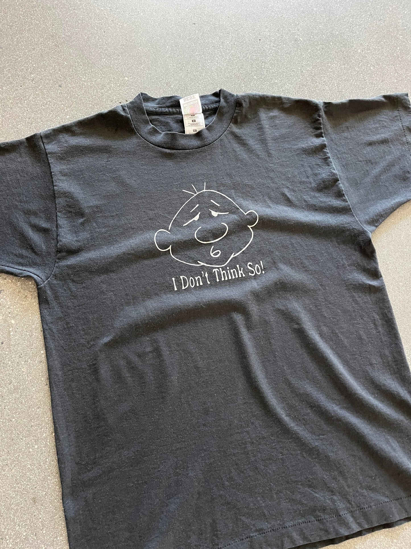 90'S FADED "I DONT THINK SO" TEE - M/L
