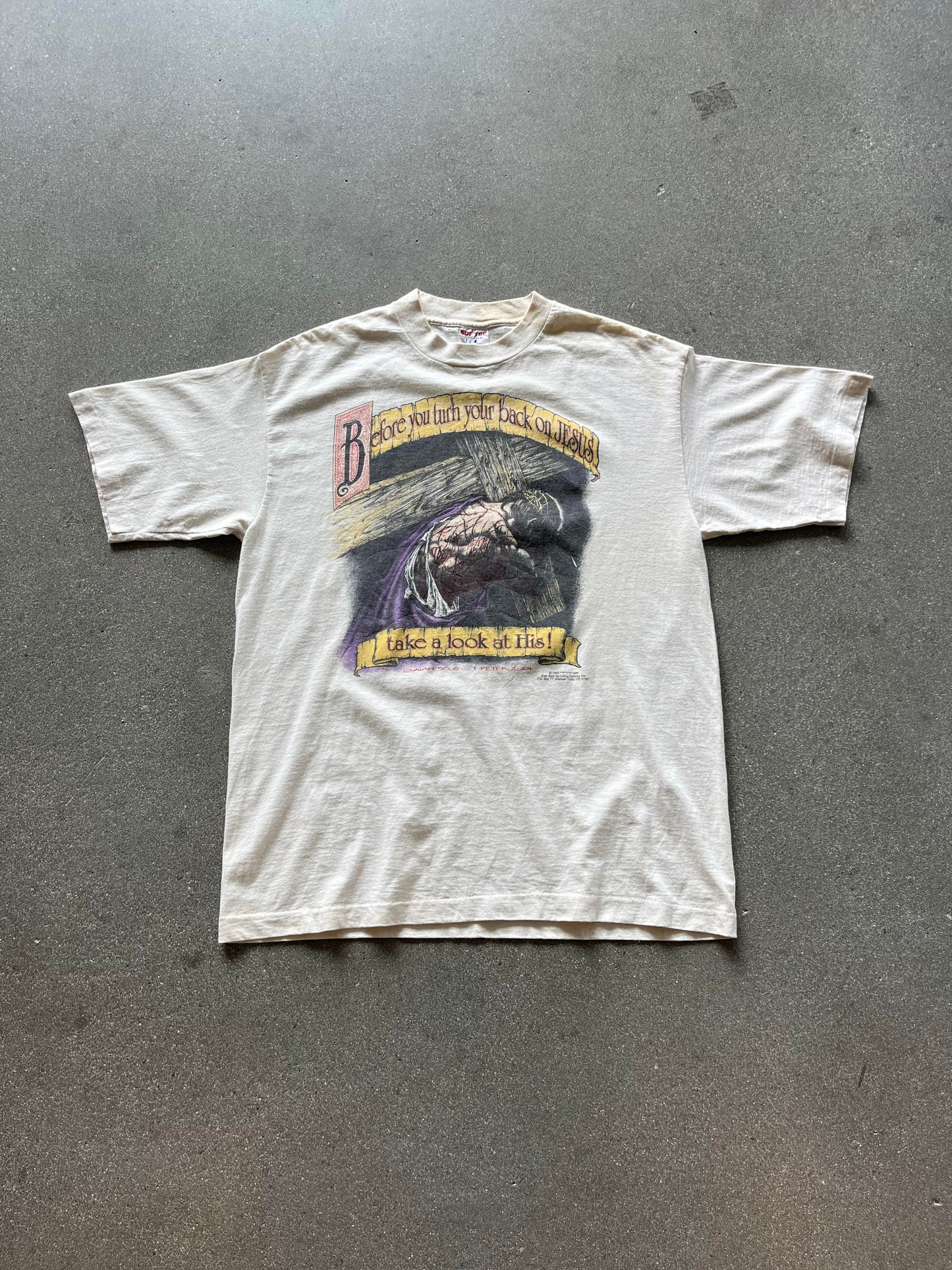 90'S "BEFORE YOU TURN YOUR BACK ON JESUS" TEE - XL