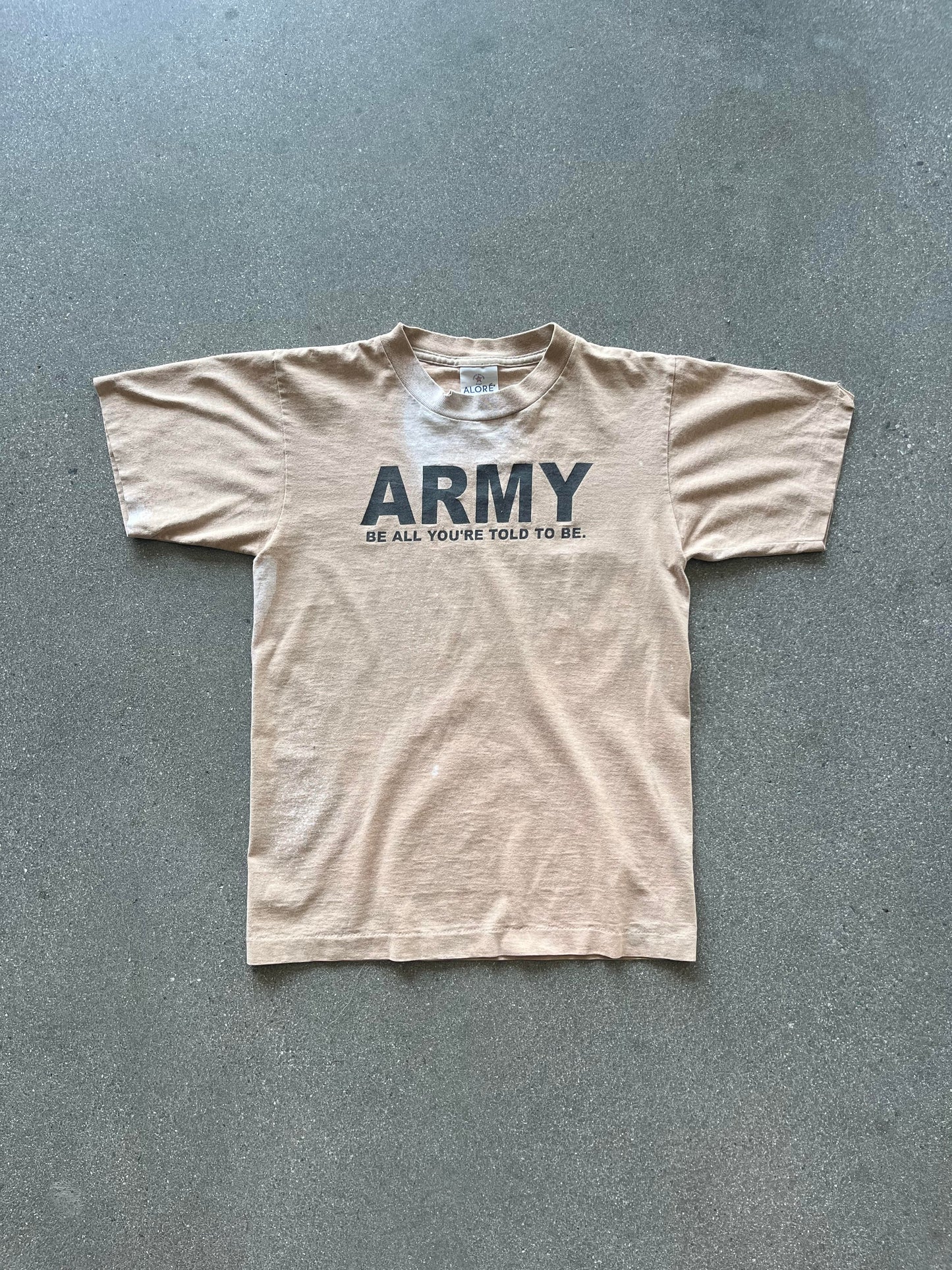 90'S "BE ALL YOU'RE TOLD TO BE" ARMY TEE - S